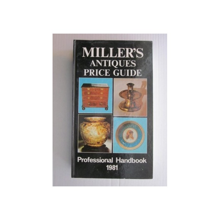Miller's Antiques Price Guide 1981. Profesional Handbook Vol I & II